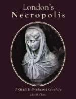 London's Necropolis 2