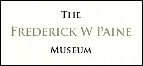 The Frederick W Paine Museum