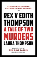 Laura Thompson Rex v Edith Thompson