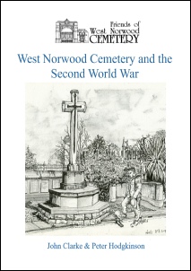 Norwood Cemetery and the Great War by Peter Hodgkinson and John Clarke